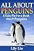 Children's Book About Penguins: A Kids Picture Book About Penguins with Photos and Fun Facts