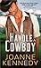 How to Handle a Cowboy (Cowboys of Decker Ranch, #1)
