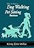 How To Start a Dog Walking and Pet Sitting Business