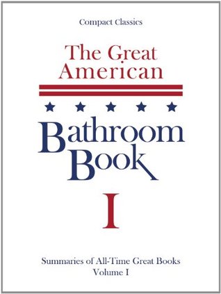 The Great American Bathroom Book I (Kindle Edition)