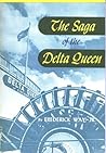 The Saga of the Delta Queen