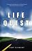 Life Quest: Braving Adulthood with Biblical Passion