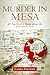 Murder in Mesa by Laura  Vincent