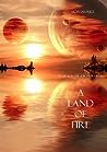 A Land of Fire