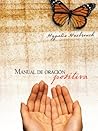 Manual de oración positiva (Spanish Edition)