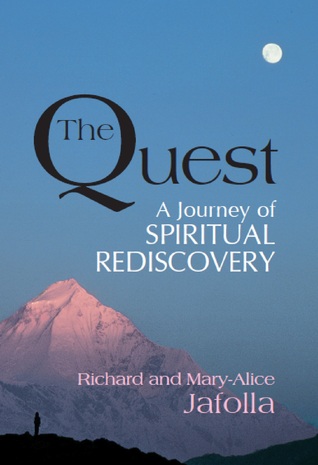 The Quest: A Journey of Spiritual Rediscovery