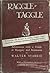 Raggle Taggle by Walter Starkie