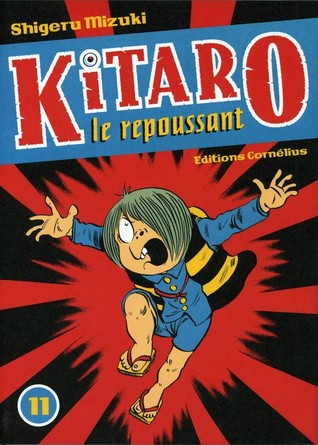 Kitaro le repoussant, tome 11 (Paperback)