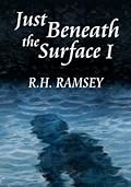 Just Beneath the Surface, I