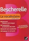 Bescherelle Le vocabulaire pour tous