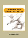 The Holmes Boys: ...