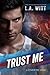 Trust Me (Cover Me, #2)