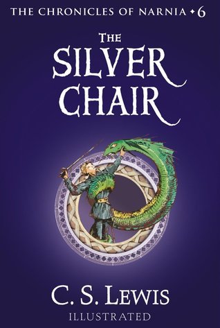 The Silver Chair (The Chronicles of Narnia #6)
