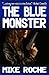 The Blue Monster
