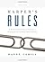 Harper's Rules: A Recruiter's Guide to Finding a Dream Job and the Right Relationship