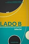 Lado B (ou uma história de amor para walkman) (Portuguese Edition)