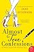 Almost True Confessions: Closet Sleuth Spills All