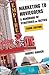 Marketing to Moviegoers: A Handbook of Strategies and Tactics, Third Edition