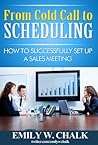 From Cold Call to Scheduling: How To Successfully Set Up a Sales Meeting