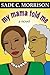 My Mama Told Me by Sade Morrison