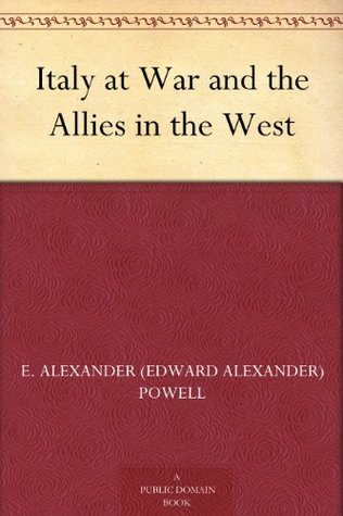 Italy at War and the Allies in the West (Kindle Edition)