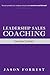 Leadership Sales Coaching: Executive Summary