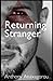 Returning Stranger