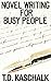 Novel Writing for Busy People