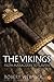 The Vikings: From Marauders...