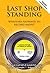 Last Shop Standing: Whatever Happened to Record Shops?