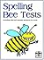Spelling Bee Tests
