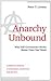 Anarchy Unbound: Why Self-G...