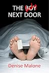 The Bo(d)y Next Door by Denise Malone