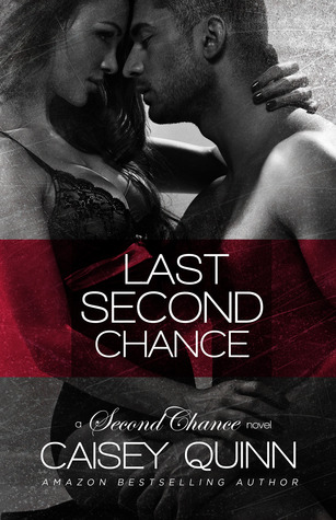 Last Second Chance (Second Chance, #1)