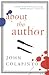 About the Author by John Colapinto
