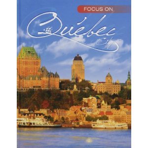 Focus on Quebec (Hardcover)