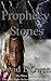 Prophecy Stones