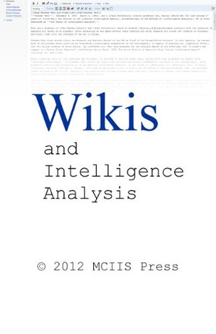 Wikis and Intelligence Analysis (Kindle Edition)