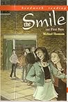The Smile (Modern Stories for Dyslexics Book 2) The Smile (Modern Stories for Dyslexics Book 2)