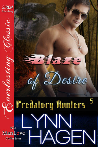 Blaze of Desire (Predatory Hunters #5)