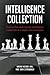 Intelligence Collection by Wayne Michael Hall