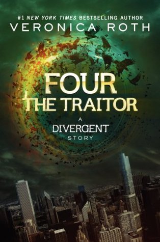 The Traitor (Divergent, #0.4)