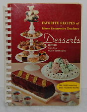Favorite Recipes of Home Economics Teachers: Desserts Edition (Spiral-bound)