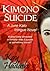 Kimono Suicide (The June Ka...