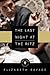 The Last Night at the Ritz