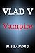 Vampire (Vlad V #1)