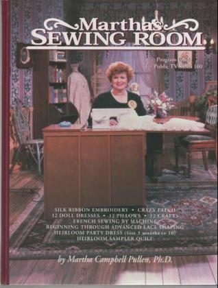 Martha's Sewing Room: Program Guide for Public T. V. Series 100 (Hardcover)