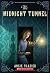 The Midnight Tunnel by Angie Frazier