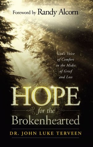 Hope for the Brokenhearted: God's Voice of Comfort in the Midst of Grief and Loss (Kindle Edition)