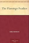The Flamingo Feather